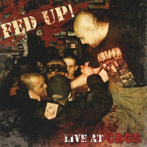 Fed Up : Live at CBGB